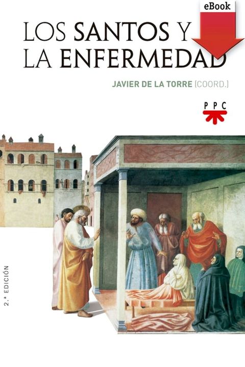 Los santos y la enfermedad(Kobo/電子書)