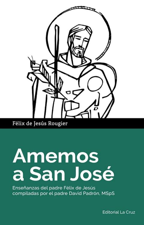 Amemos a San Jos&eacute;(Kobo/電子書)