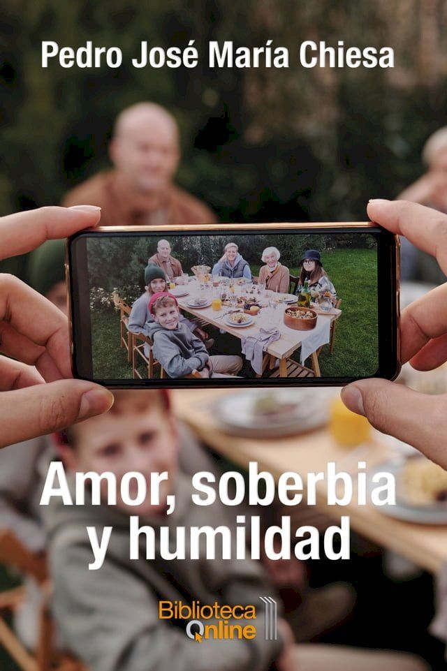  Amor, soberbia y humildad(Kobo/電子書)