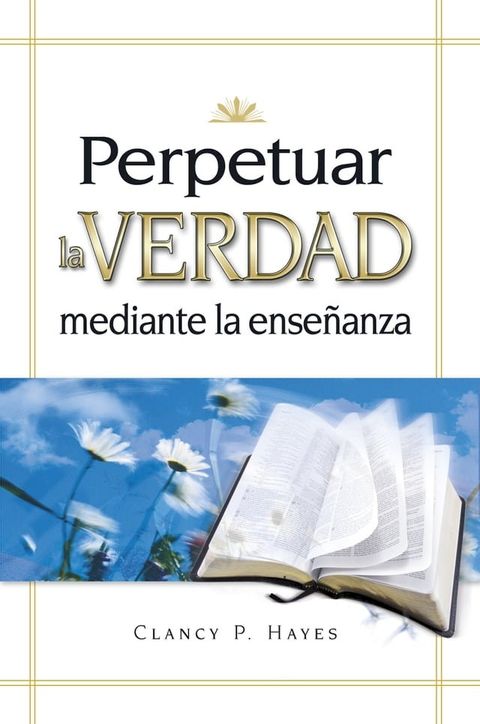 Perpetuar la verdad(Kobo/電子書)