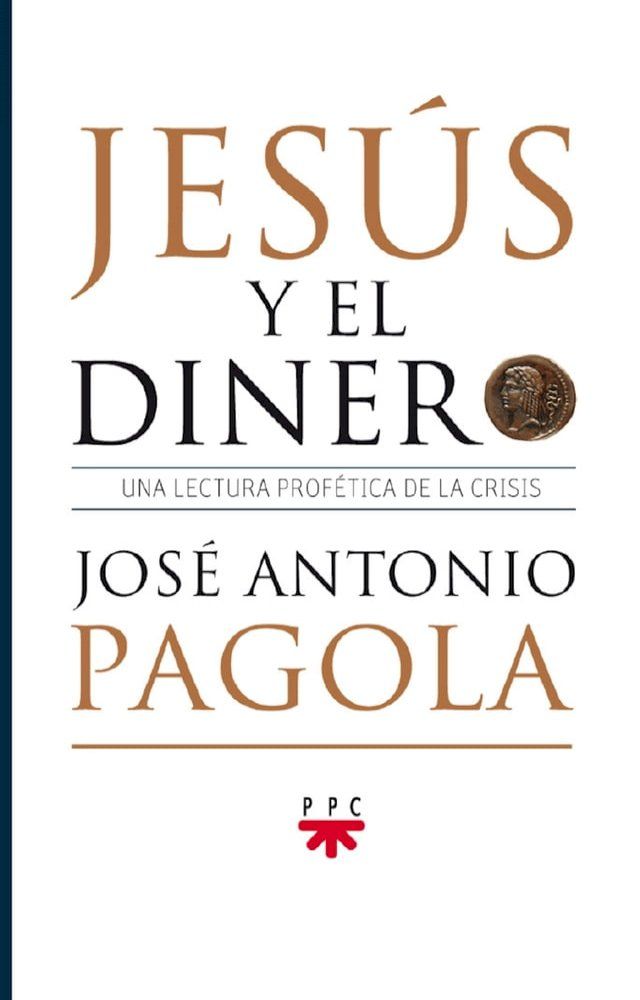  Jes&uacute;s y el dinero(Kobo/電子書)