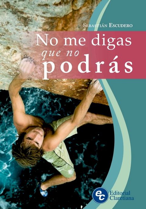 No me digas que no podr&aacute;s(Kobo/電子書)