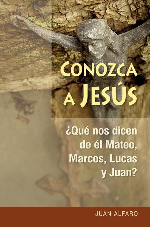 Conozca a Jes&uacute;s(Kobo/電子書)