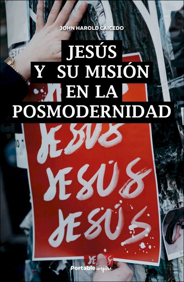  Jesús y su misión en la posmodernidad(Kobo/電子書)