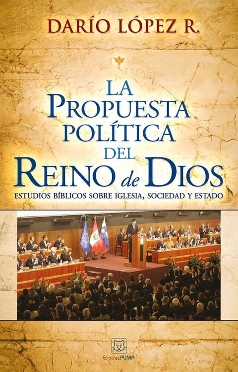 La propuesta pol&iacute;tica del reino de Dios(Kobo/電子書)