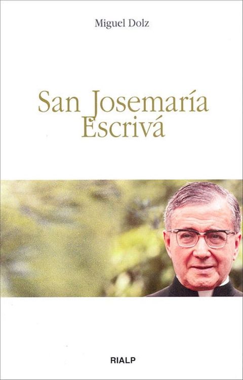 San Josemar&iacute;a Escriv&aacute;(Kobo/電子書)