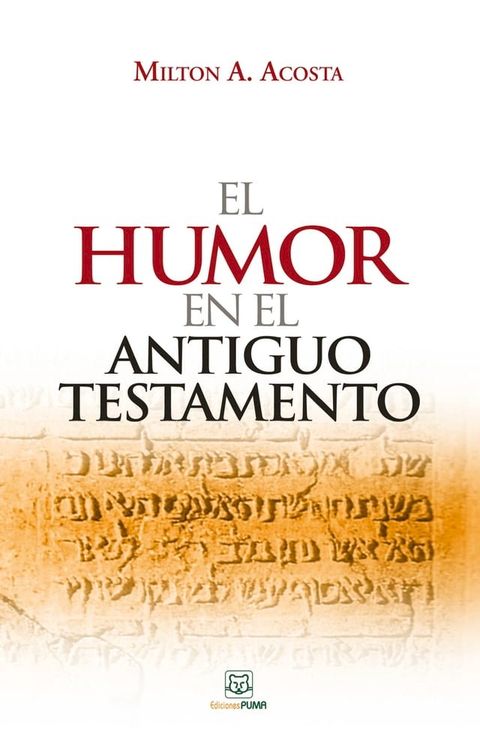 El humor en el Antiguo Testamento(Kobo/電子書)