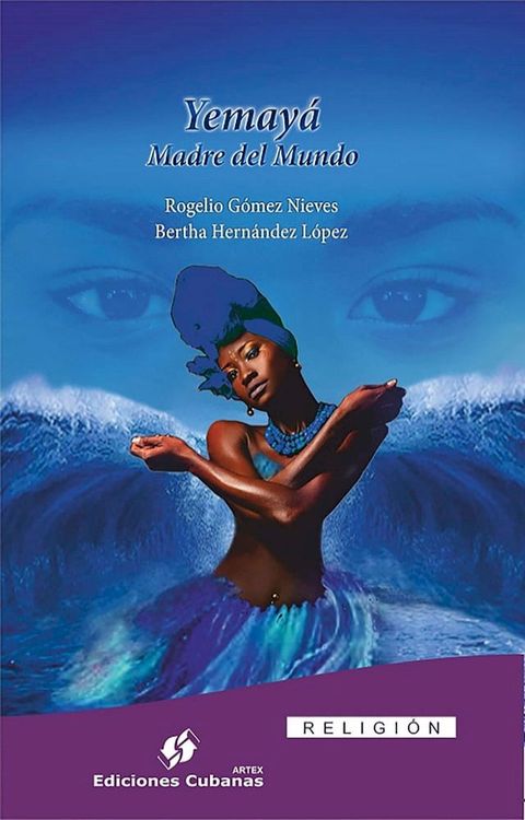 Yemayá Madre del Mundo(Kobo/電子書)