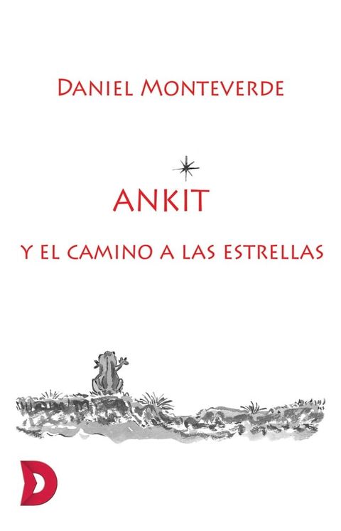 Ankit y el camino a las estrellas(Kobo/電子書)