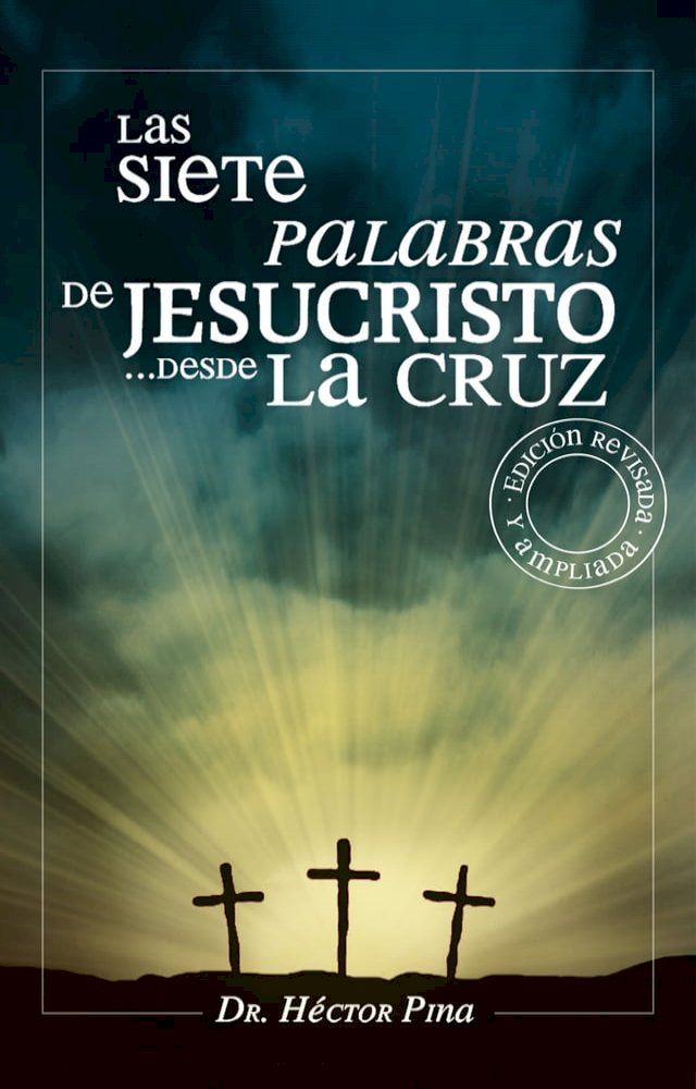  Las siete palabras de Jesucristo desde la cruz(Kobo/電子書)