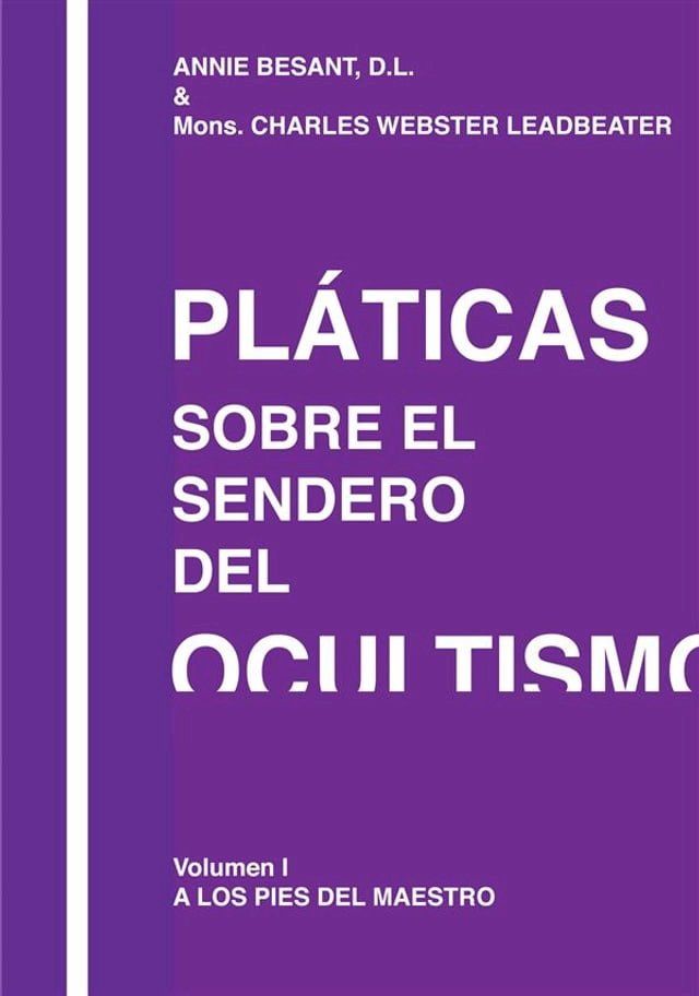  Pláticas sobre el Sendero del Ocultismo(Kobo/電子書)