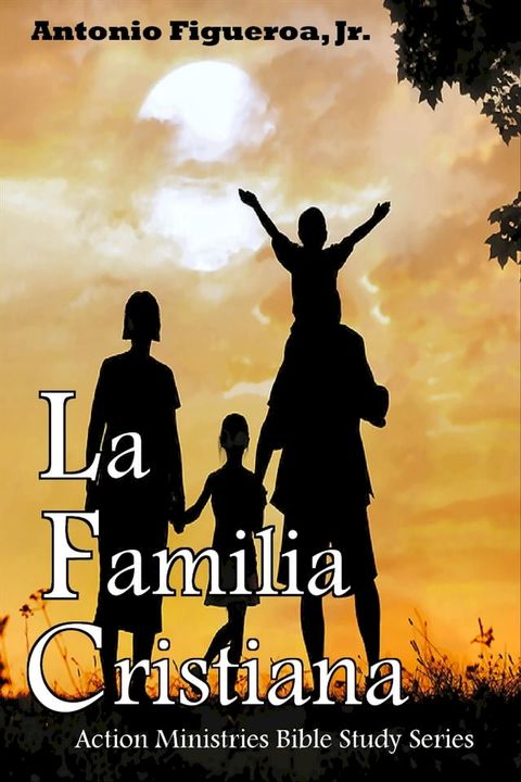 La Familia Cristiana(Kobo/電子書)