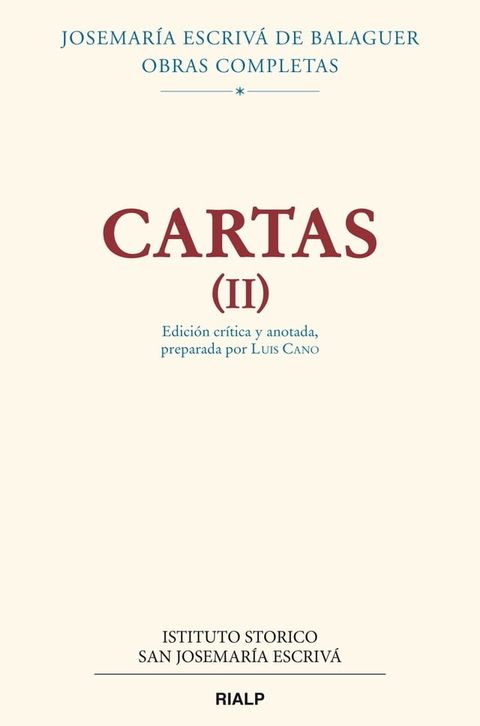 Cartas II (Edici&oacute;n cr&iacute;tico-hist&oacute;rica)(Kobo/電子書)