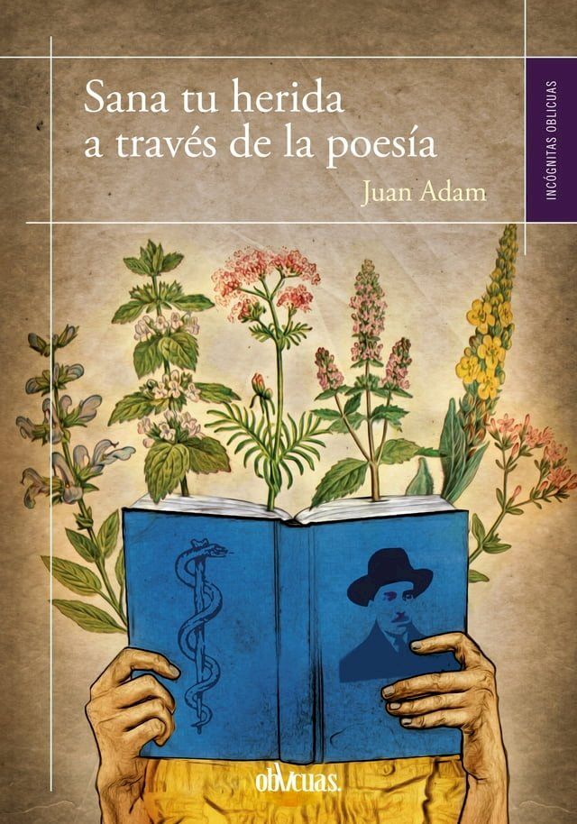  Sana tu herida a trav&eacute;s de la poes&iacute;a(Kobo/電子書)