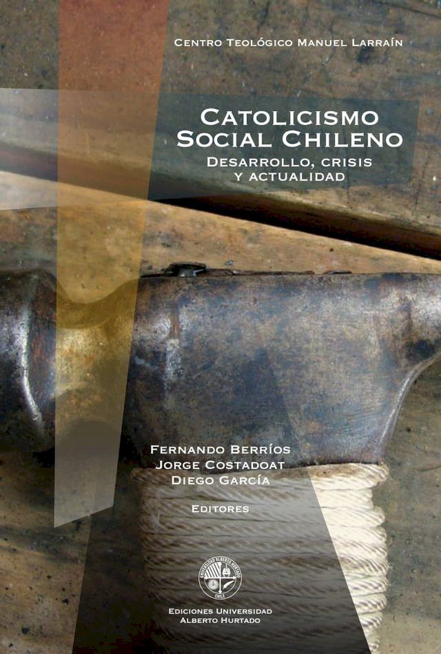  Catolicismo social chileno(Kobo/電子書)