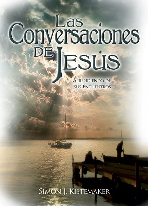 Las Conversaciones de Jes&uacute;s(Kobo/電子書)