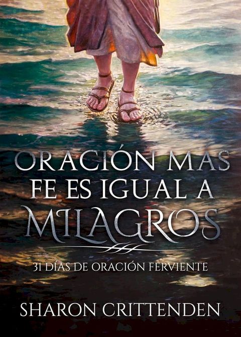 Oración más fe es igual a milagros(Kobo/電子書)