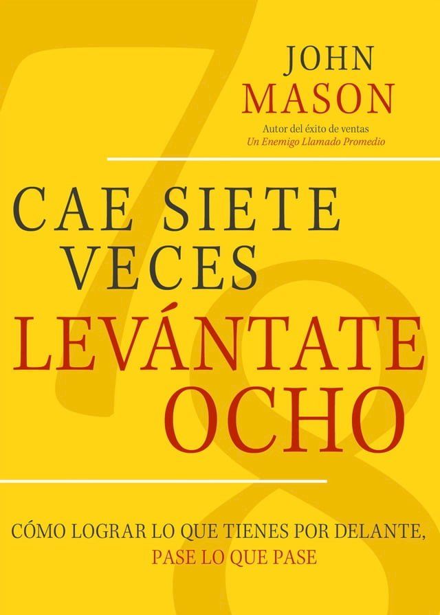  Cae Siete Veces Levánte Ocho(Kobo/電子書)