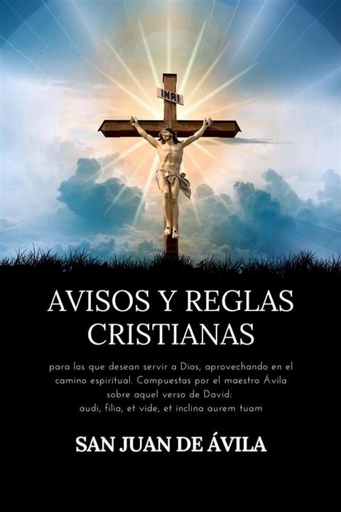 Avisos y reglas cristianas(Kobo/電子書)