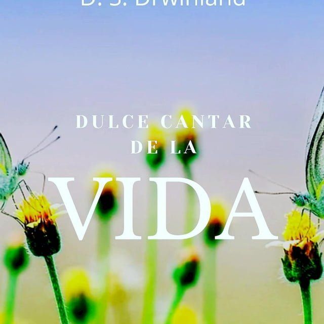  Dulce Cantar de la vida(Kobo/電子書)