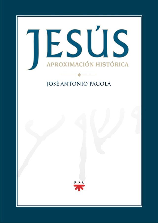  Jes&uacute;s. Aproximaci&oacute;n hist&oacute;rica(Kobo/電子書)