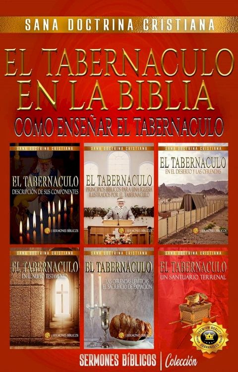 El Tabern&aacute;culo en la Biblia: Como Ense&ntilde;ar el Tabern&aacute;culo(Kobo/電子書)