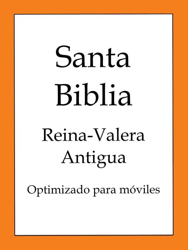  La Biblia, Reina-Valera Antigua(Kobo/電子書)