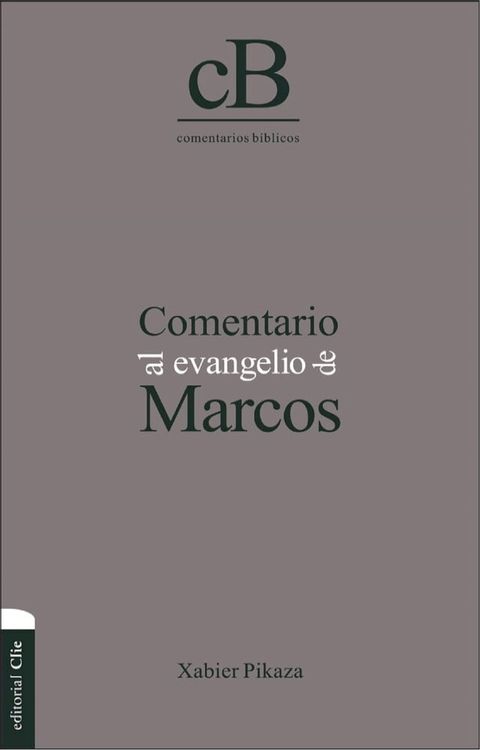 Comentario al Evangelio de Marcos(Kobo/電子書)