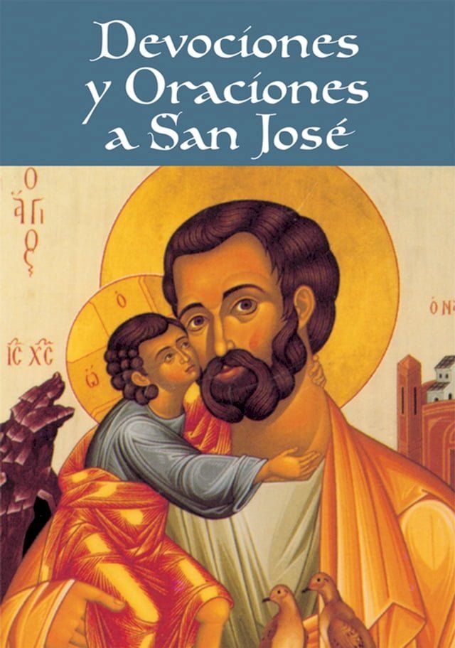  Devociones y oraciones a San Jos&eacute;(Kobo/電子書)