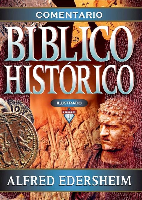 Comentario Bíblico Histórico(Kobo/電子書)