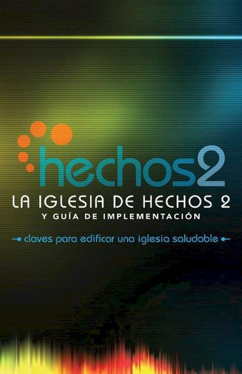 La Iglesia de Hechos 2(Kobo/電子書)