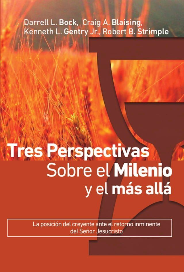  Tres perspectivas sobre el milenio y el m&aacute;s all&aacute;(Kobo/電子書)