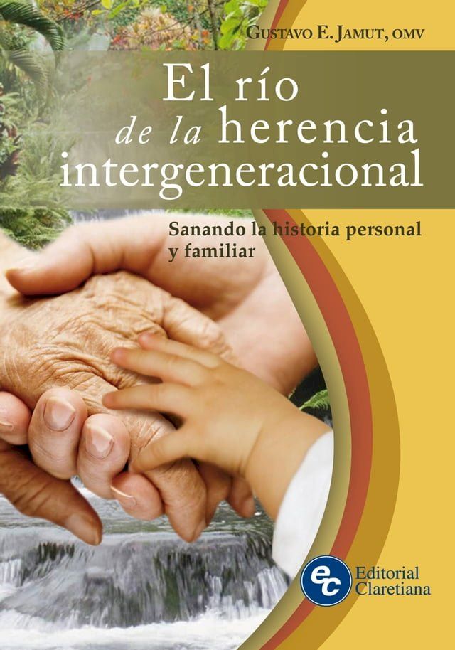  El r&iacute;o de la herencia intergeneracional(Kobo/電子書)