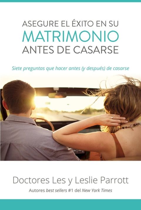 Asegure el éxito en su matrimonio antes de casarse(Kobo/電子書)