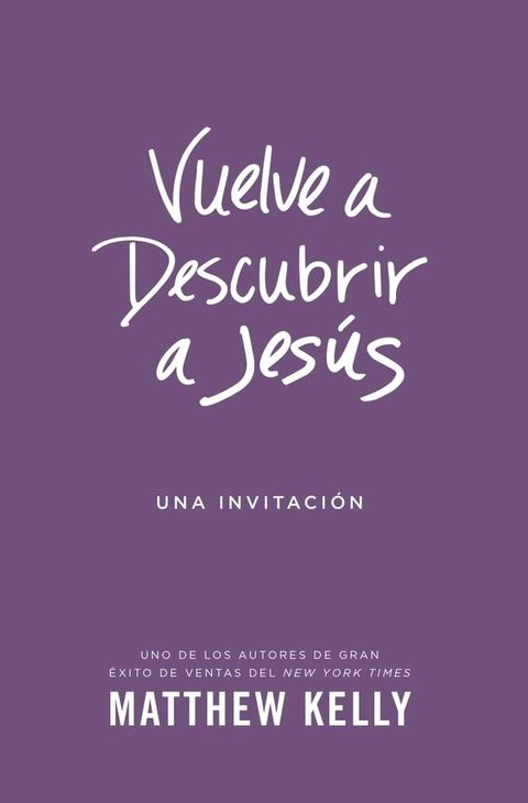 Vuelve a Descubrir a Jes&uacute;s(Kobo/電子書)