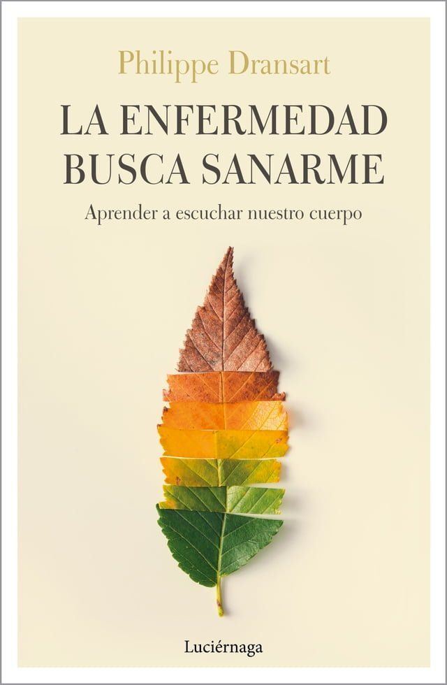  La enfermedad busca sanarme(Kobo/電子書)