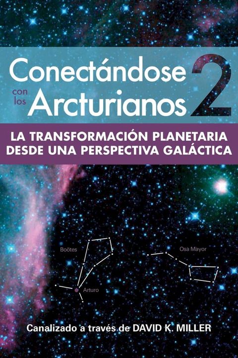 Conectándose Con Los Arcturianos 2(Kobo/電子書)