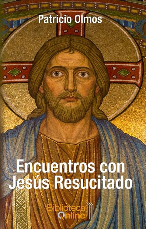 Encuentros con Jes&uacute;s Resucitado(Kobo/電子書)