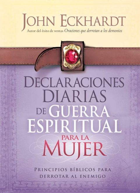 Declaraciones Diarias de Guerra Espiritual Para la Mujer(Kobo/電子書)