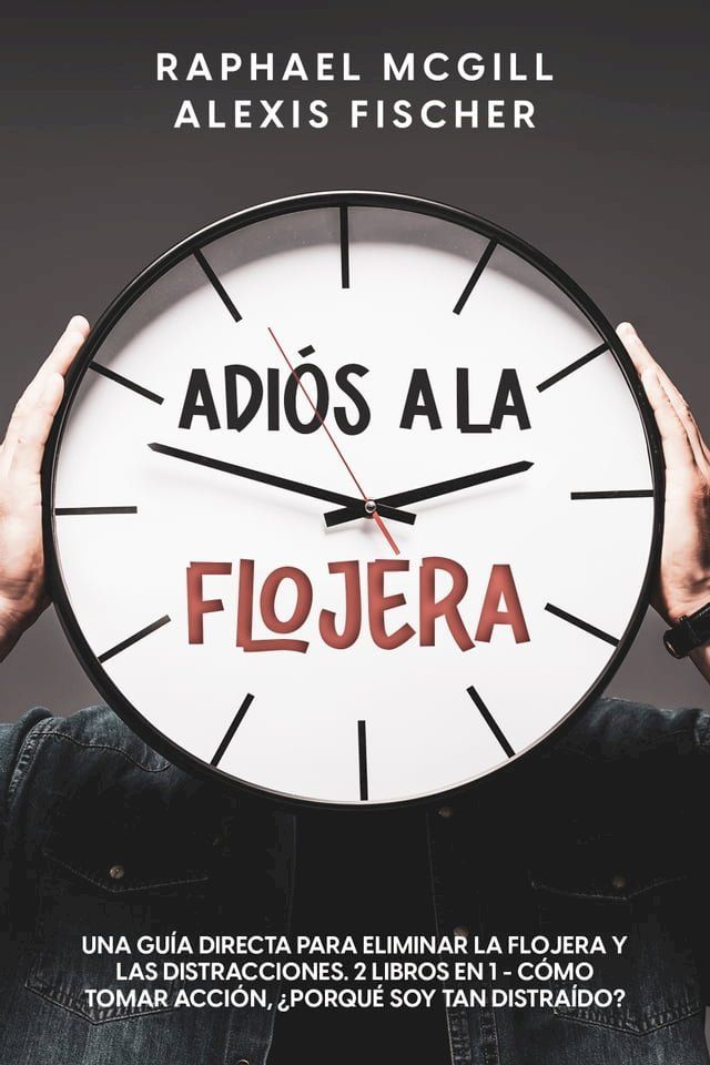  Adiós a la Flojera(Kobo/電子書)