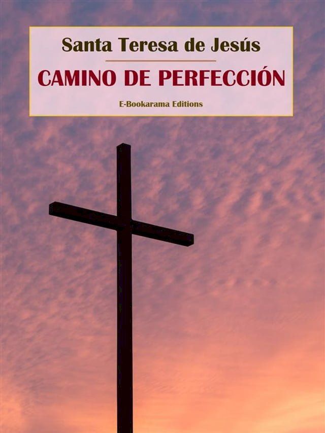  Camino de perfecci&oacute;n(Kobo/電子書)