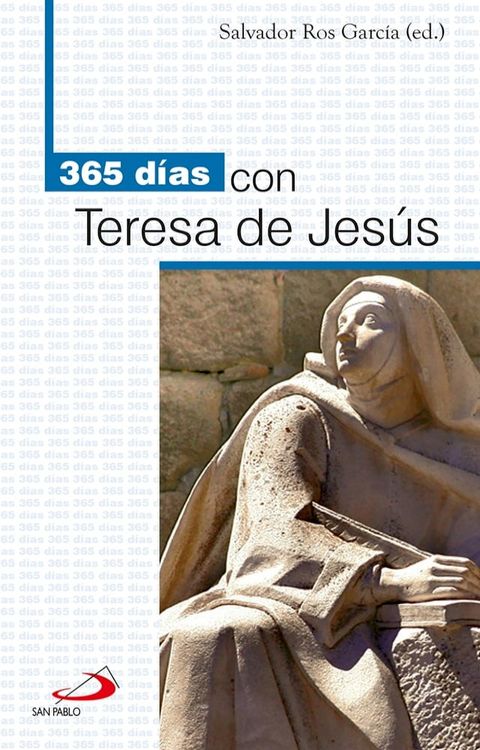 365 d&iacute;as con Teresa de Jes&uacute;s(Kobo/電子書)