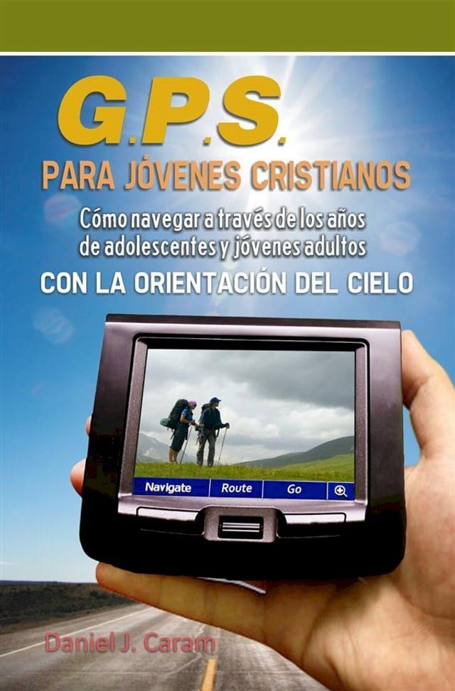  G.P.S. para jovenes Cristianos(Kobo/電子書)