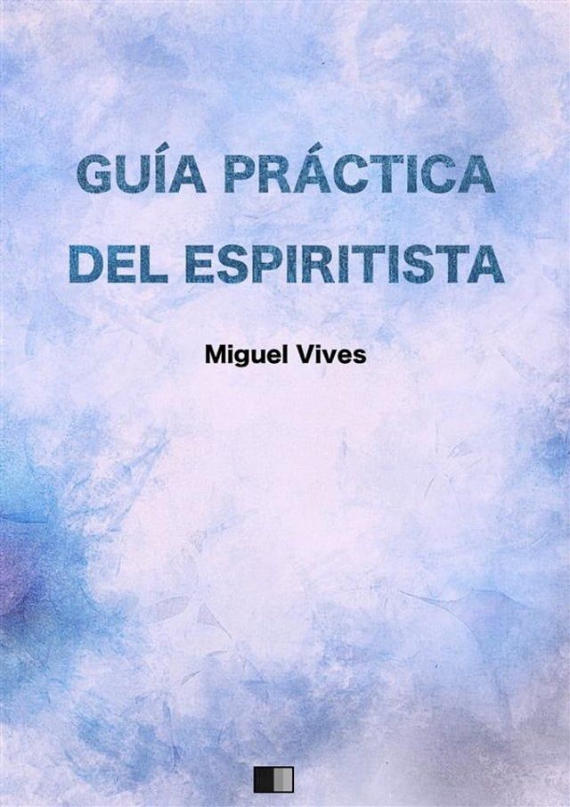  Guía práctica del espiritista(Kobo/電子書)