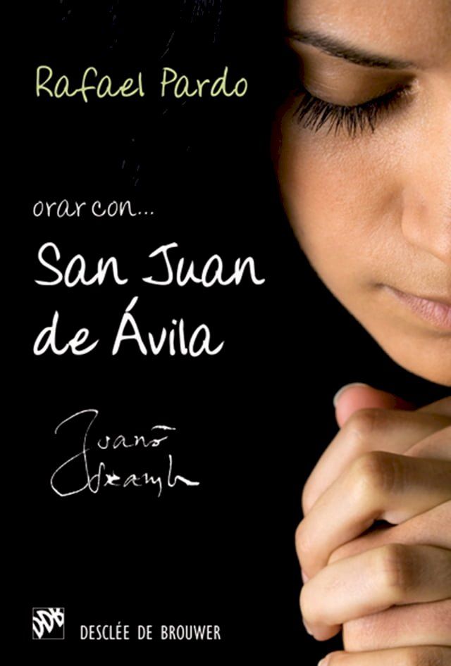  Orar con San Juan de &Aacute;vila(Kobo/電子書)