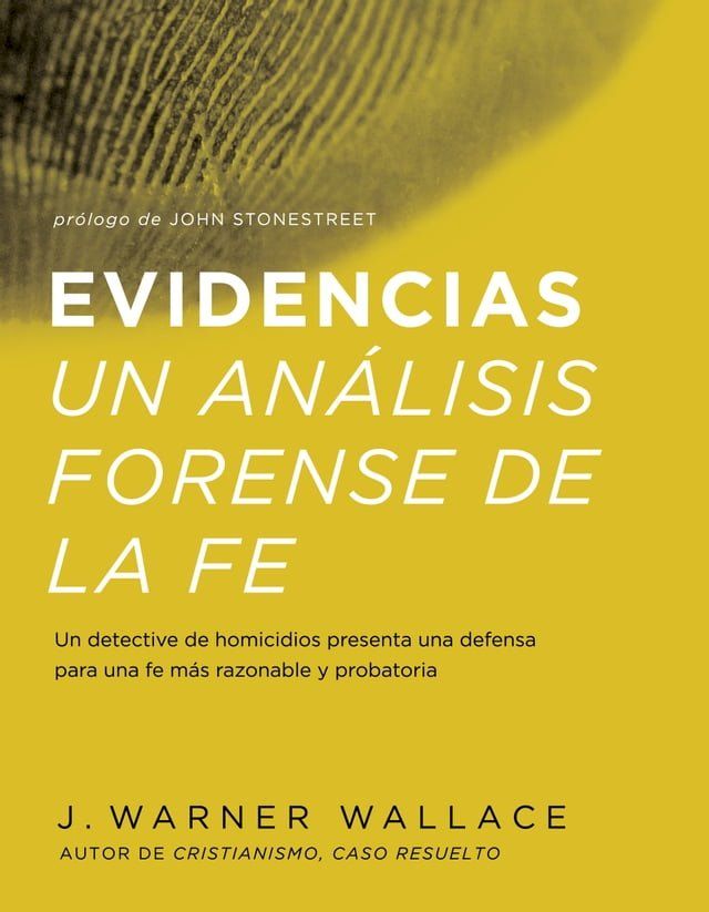  Evidencias Un Analisis Forense De La Fe(Kobo/電子書)