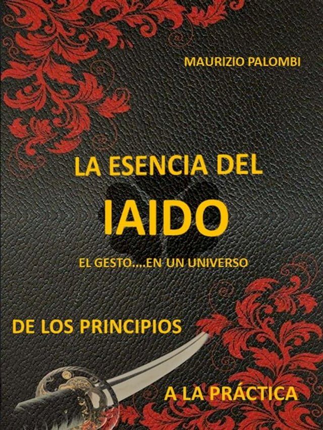  La esencia del Iaido(Kobo/電子書)