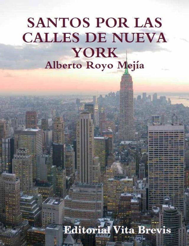  Santos por las calles de Nueva York(Kobo/電子書)