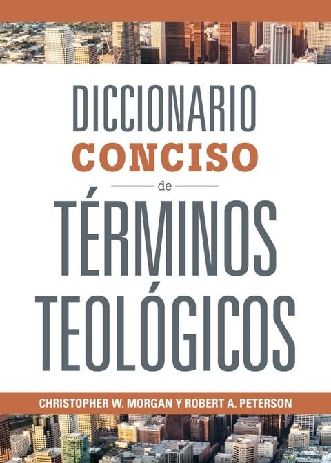 Diccionario Conciso de T&eacute;rminos Teol&oacute;gicos(Kobo/電子書)