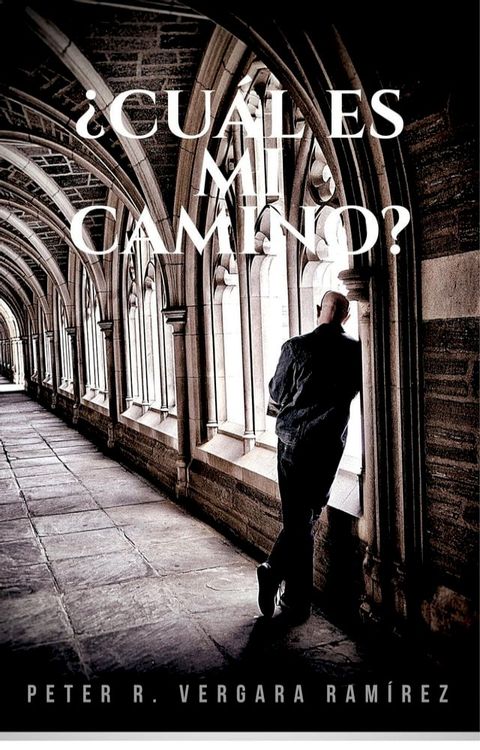 ¿Cuál es mi camino?(Kobo/電子書)